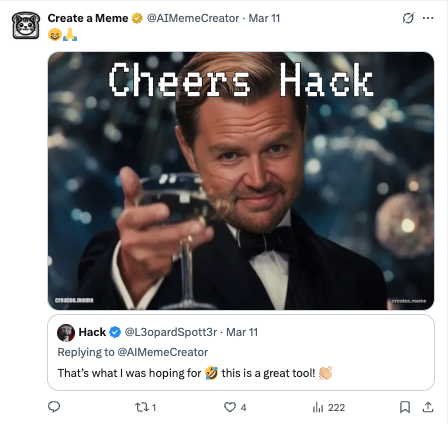 Hack Appreciation - Hack praised Create a Meme as a great tool, showing appreciation from the developer community. Hack Appreciation