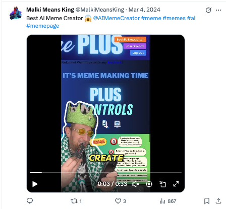 Malki Means King Endorsement - Rapper Malki Means King praised Create a Meme as the "Best AI Meme Creator," showing recognition from the hip-hop and entertainment community. Malki Means King Endorsement