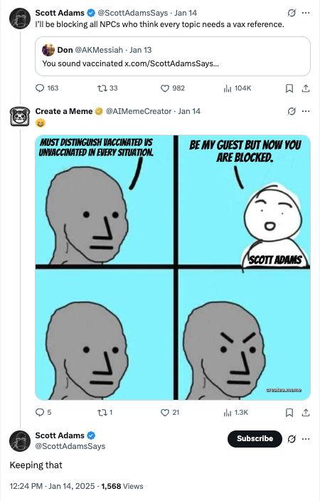 Scott Adams Appreciates Create a Meme Content - Scott Adams showed appreciation for original content created through our platform, demonstrating the quality of our community. Scott Adams Appreciates Create a Meme Content